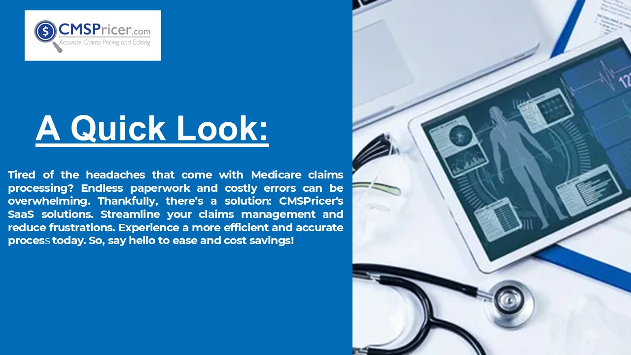 Medicare Claims Processing Software| Medicare DRG Pricing System| Medicare Claims Processing