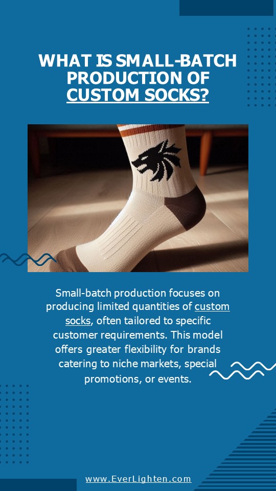 What is Small-Batch Production of Custom Socks