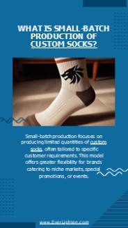 What is Small-Batch Production of Custom Socks