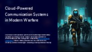 Cloud-Powered Communication Systems in Modern Warfare