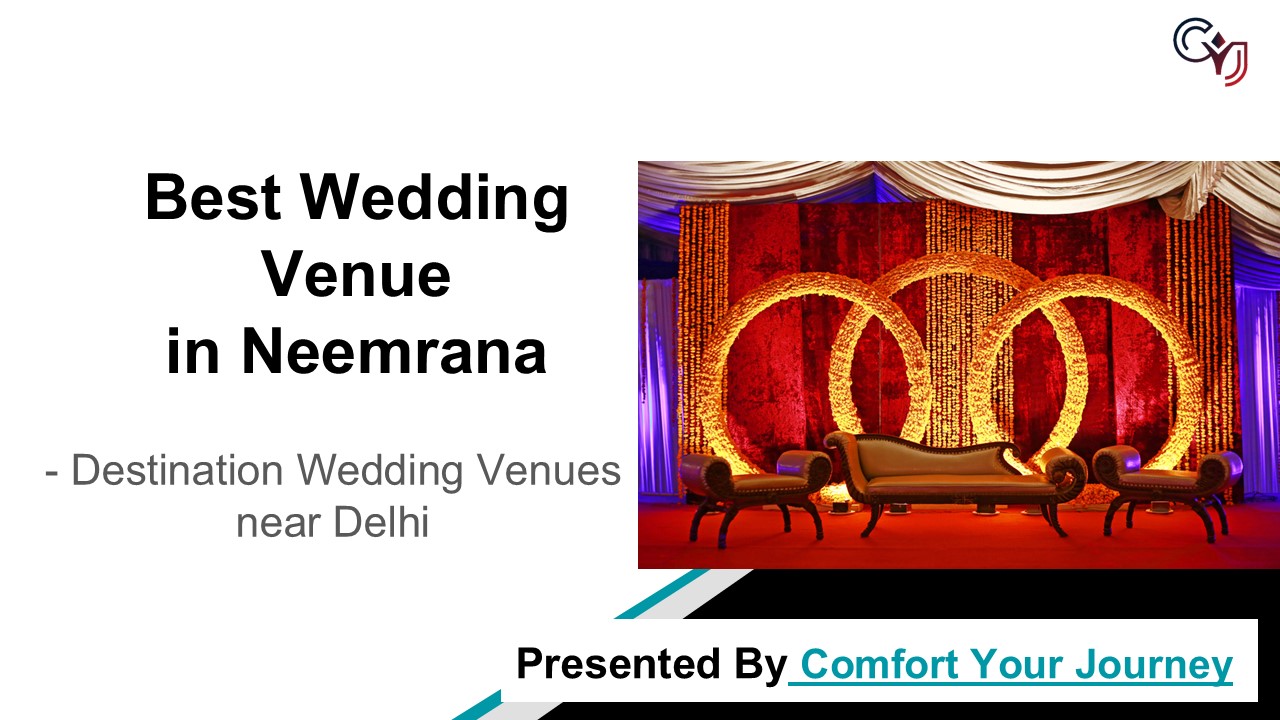 Wedding Resorts in Neemrana – Wedding Venues