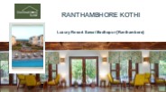 Luxury Resorts In Ranthambore