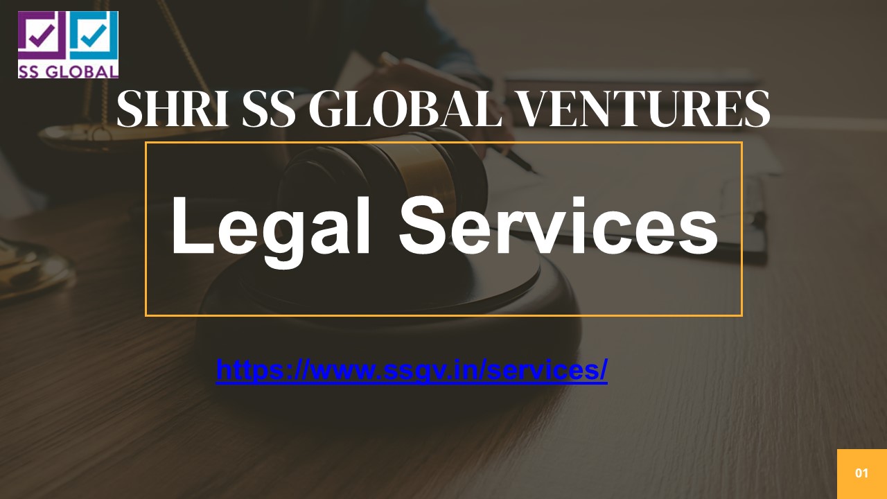 Legal Services by Shri SS Global Ventures