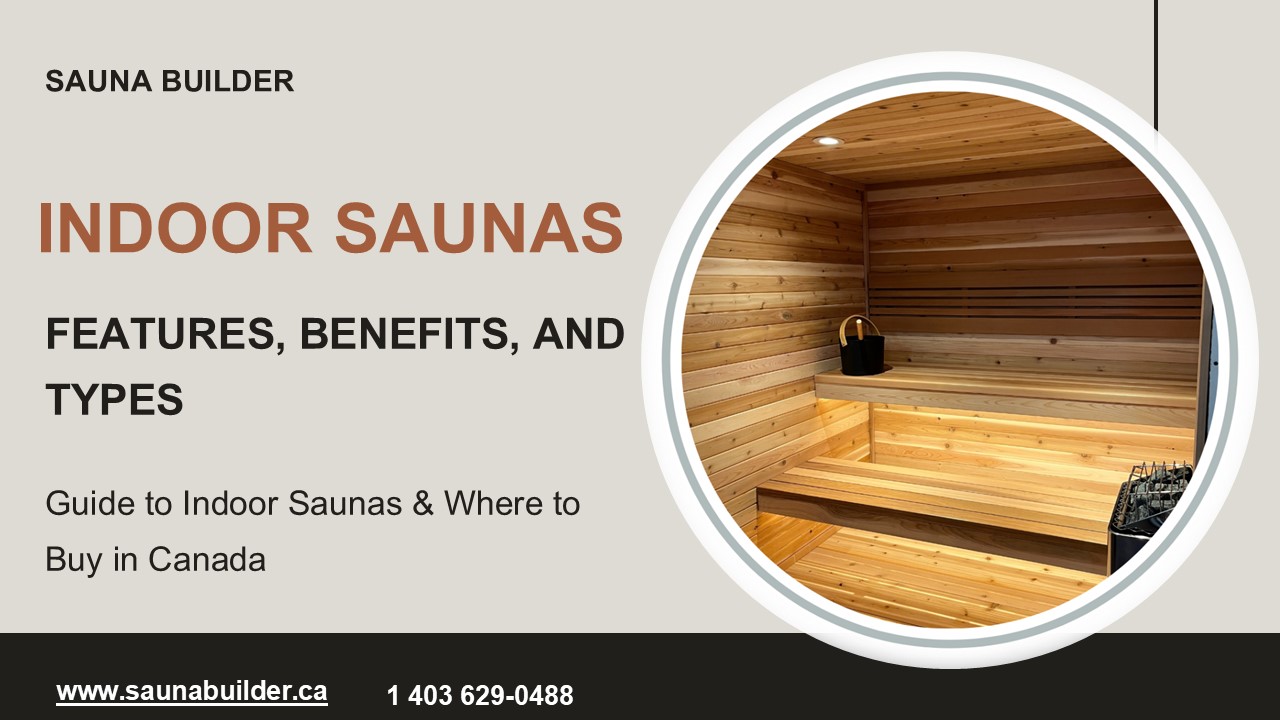 Indoor Saunas in Canada