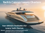 Enjoy Exceptional Services With Yachts Cancun Luxury Charters (1)