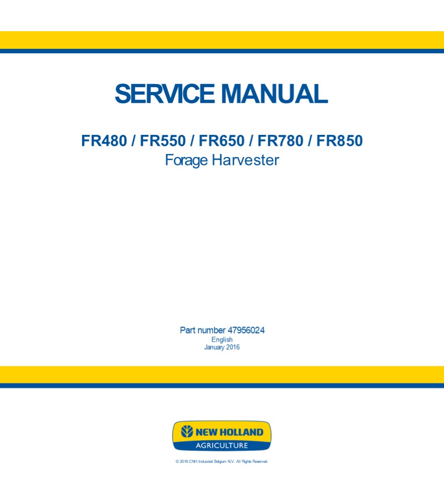New Holland FR550 Forage Harvester Service Repair Manual Instant Download
