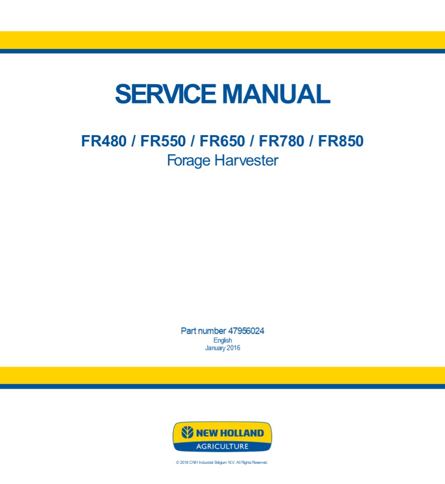 New Holland FR850 Forage Harvester Service Repair Manual Instant Download 2