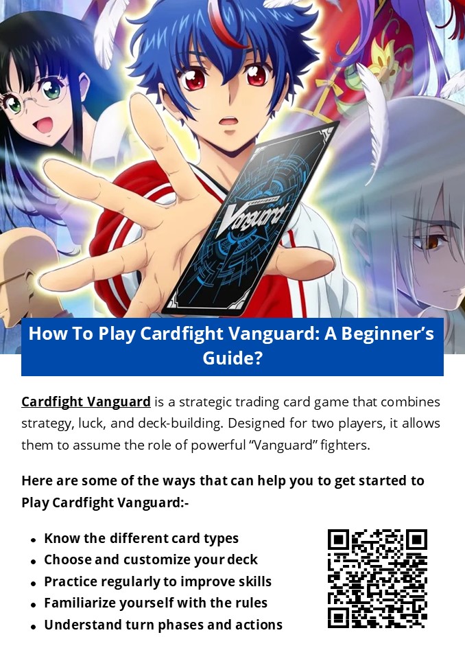 How To Play Cardfight Vanguard: A Beginner’s Guide?
