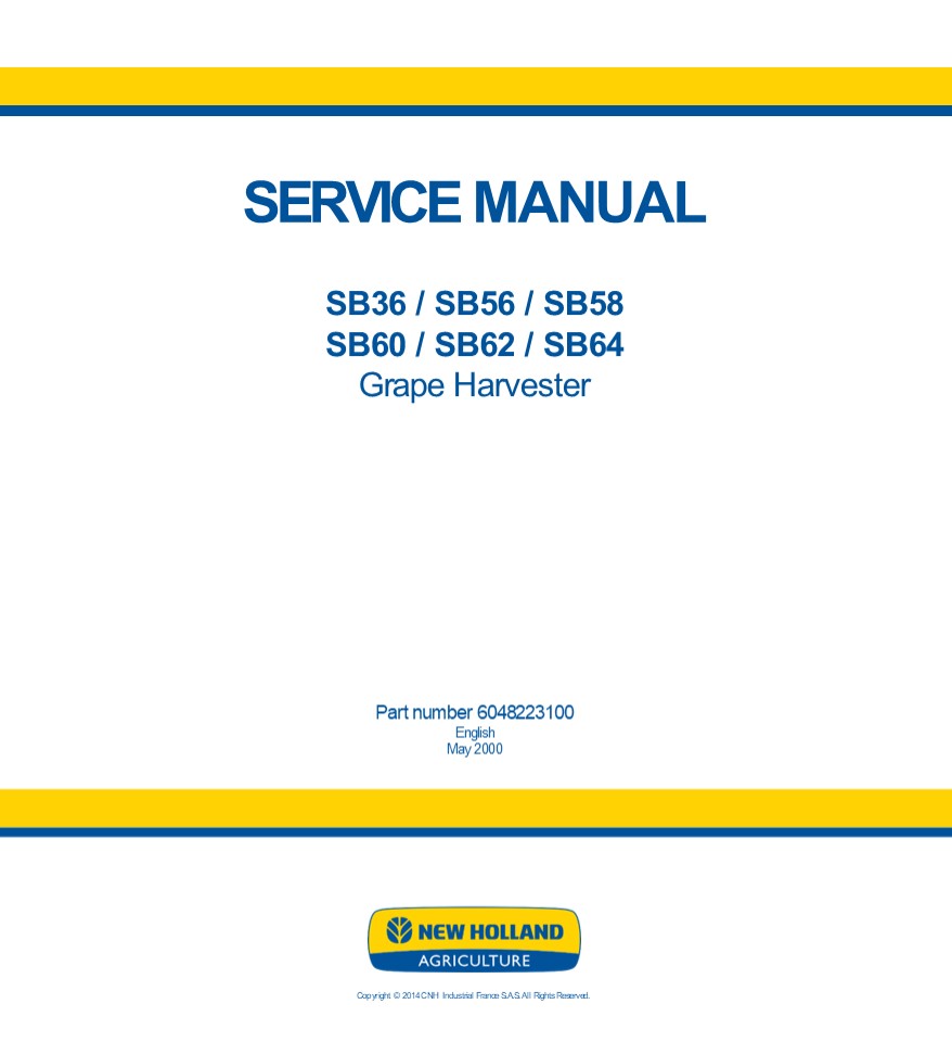 New Holland SB56 Grape Harvester Service Repair Manual Instant Download