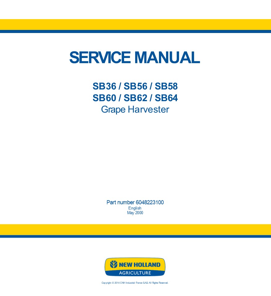 New Holland SB58 Grape Harvester Service Repair Manual Instant Download