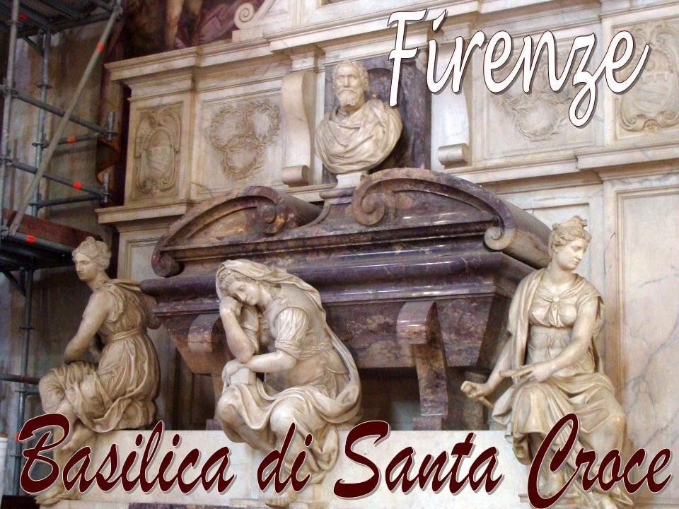 Firenze Santa Croce Temple of the Italian glories