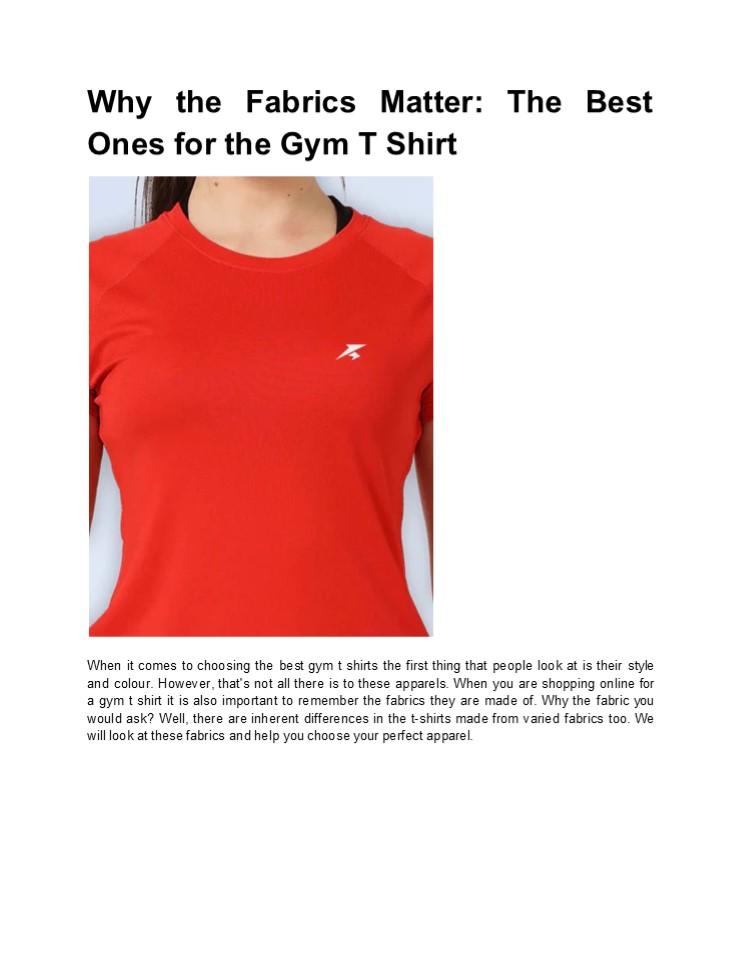 Why Fabrics Matter: Best Materials for Gym T-Shirts