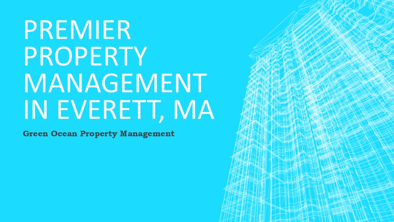 Premier Property Management in Everett, MA