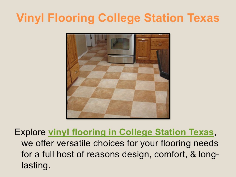 Vinyl Flooring College Station Texas