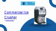 Commercial Ice Crusher