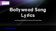 Bollywood Song Lyrics