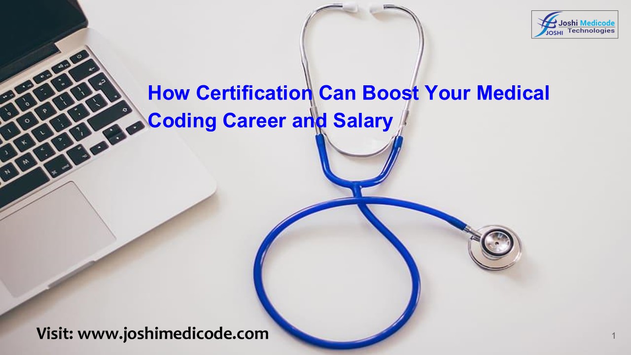 How Certification Can Boost Your Medical Coding Career and Salary