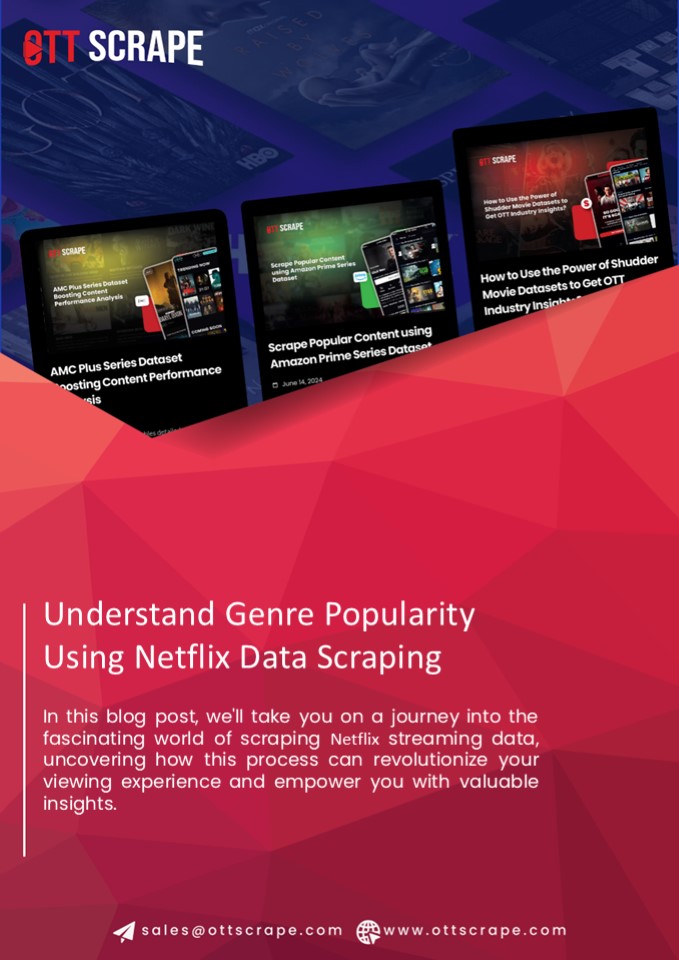 OTT Media Platforms Data Scraping for In-Depth Viewer Trend Analysis