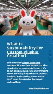 What Is Sustainability For Custom Plushie Creation?