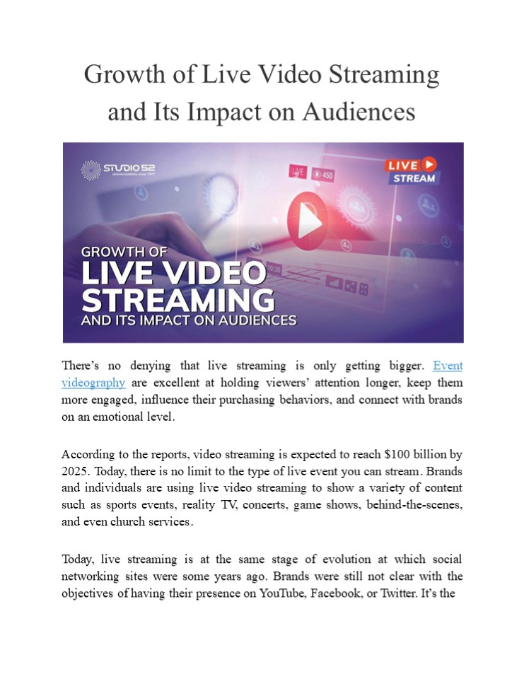 Growth of Live Video Streaming and Its Impact on Audiences