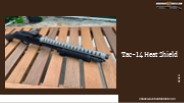 Tac-14 Heat Shield