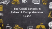 Top CBSE Schools in Indore