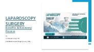 Laparoscopy Surgery: Benefits & Recovery Process