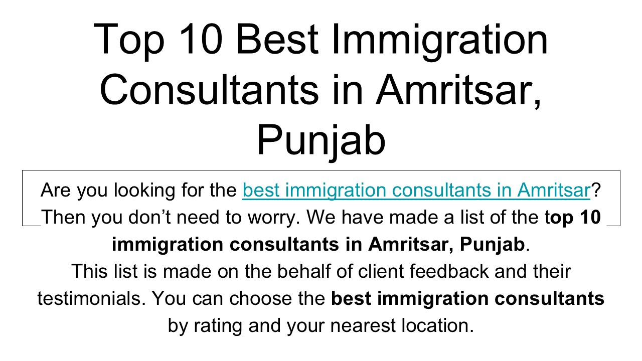 Top 10 Best Immigration Consultants in Amritsar, Punjab