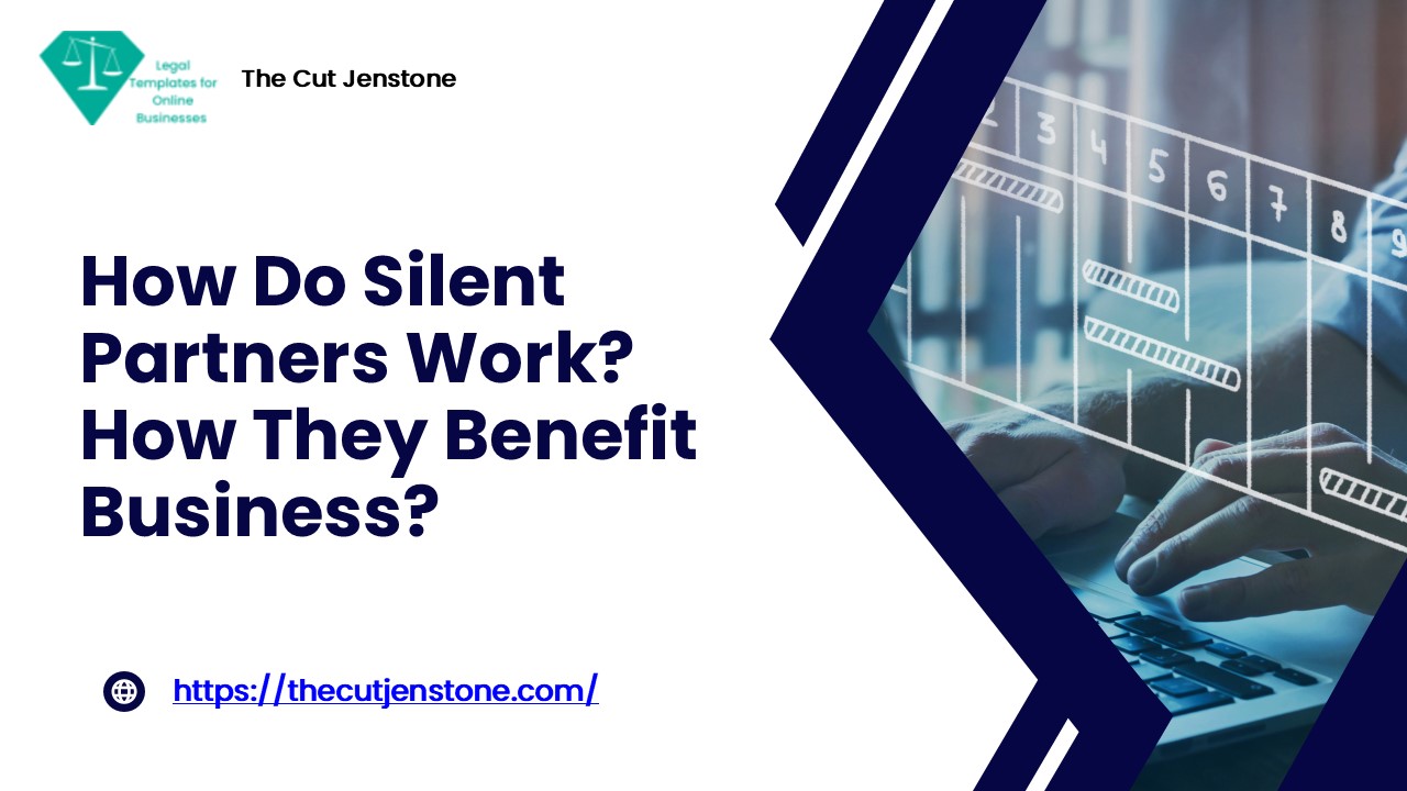 How Do Silent Partners Work? How They Benefit Business?