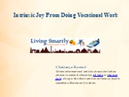 Intrinsic Joy From Doing Vocational Work