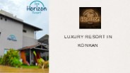 Luxury Resort In Konkan
