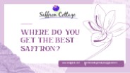 Where do you get the best saffron