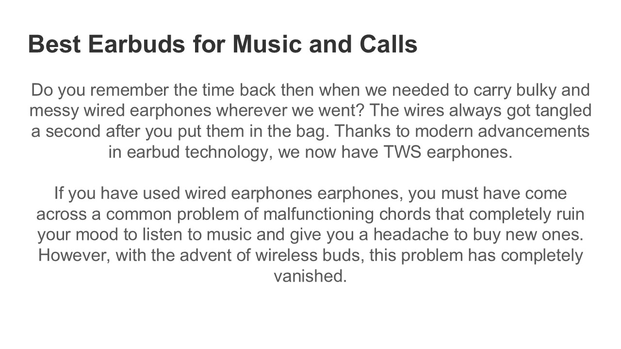 Best Earbuds for Music and Calls