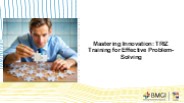 Mastering Innovation: TRIZ Training for Effective Problem-Solving