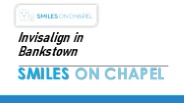 Invisalign in Bankstown - Smiles on Chapel