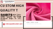 Custom High Quality T Shirts