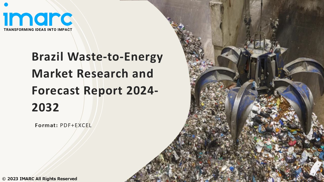 Brazil Waste-to-Energy Market PPT: Growth, Outlook, Demand, Keyplayer Analysis and Opportunity 2024-32
