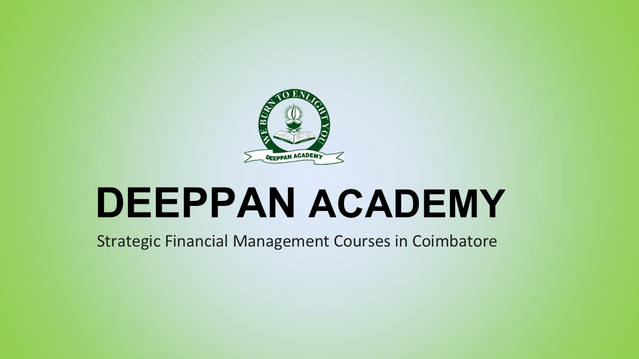 Strategic Financial Management Course | Finance Courses in Coimbatore