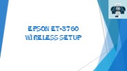 Epson ET-3760 Wireless Setup