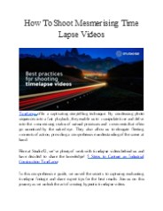 How To Shoot Mesmerising Time Lapse Videos