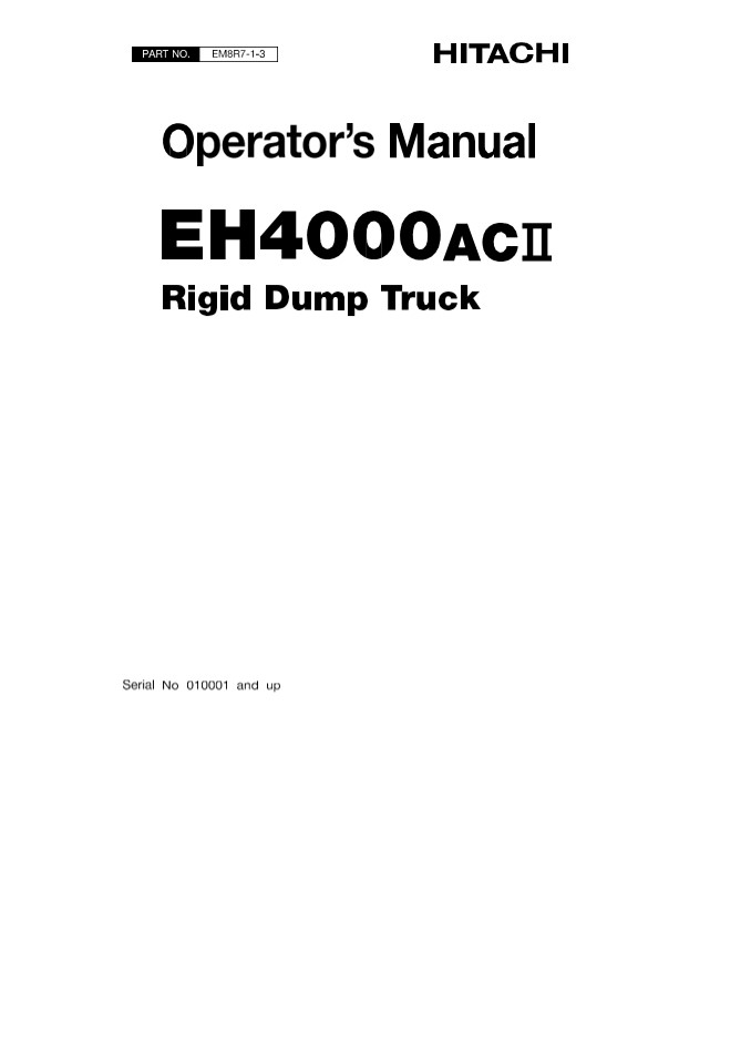 HITACHI EH4000ACⅡ Rigid Dump Truck Operator Manual Instant Download
