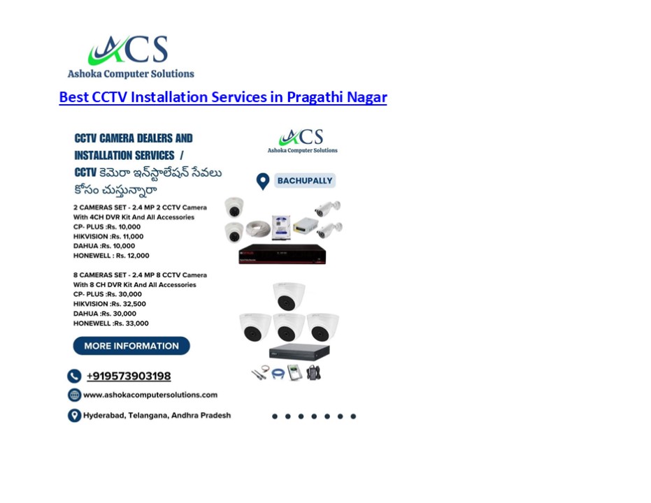 Top CCTV Installation Services in Pragathi Nagar