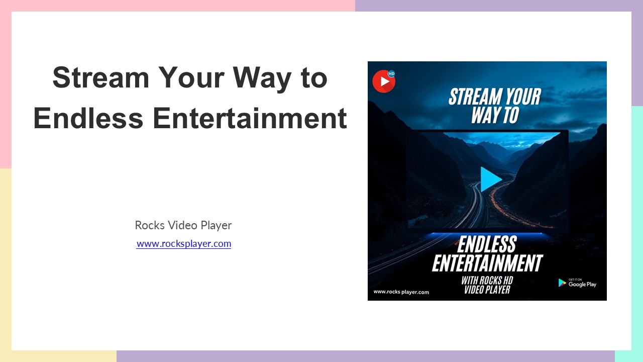 Stream Your Way to Endless Entertainment with Rocks Video Player