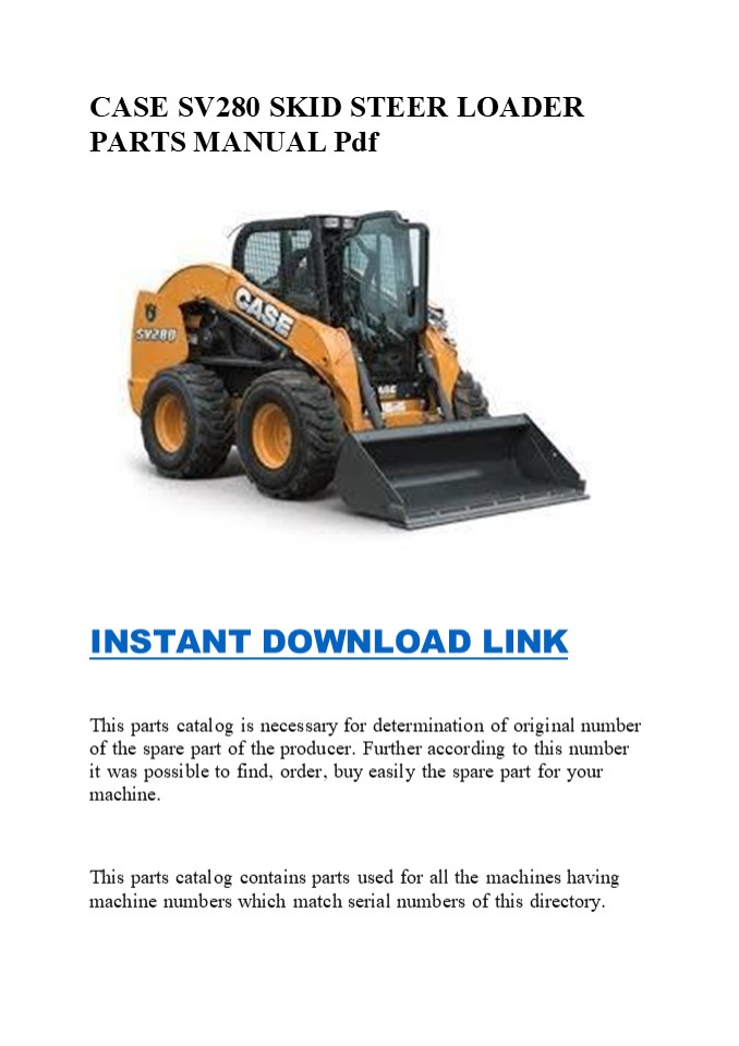 CASE SV280 SKID STEER LOADER PARTS MANUAL Pdf