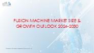 Fusion Machine