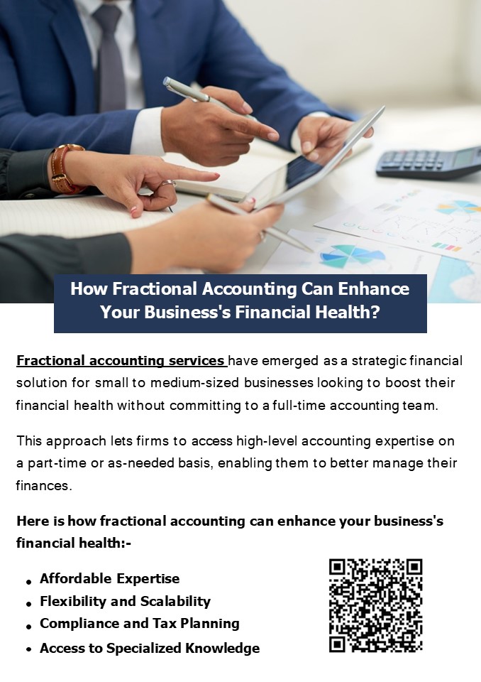 How Fractional Accounting Can Enhance Your Business's Financial Health?