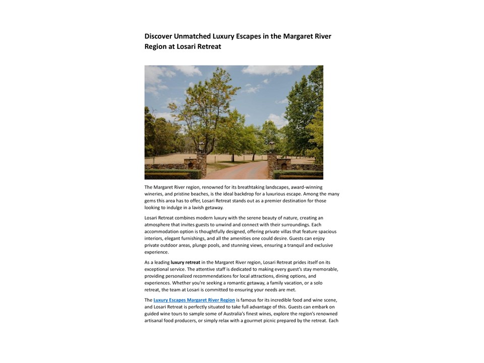 Discover Unmatched Luxury Escapes in the Margaret River Region at Losari Retreat