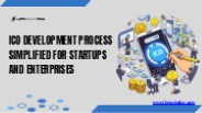 ICO Development Process Simplified for Startups and Enterprises
