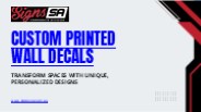 Personalize Your Walls with Stunning Decals with Signs SA