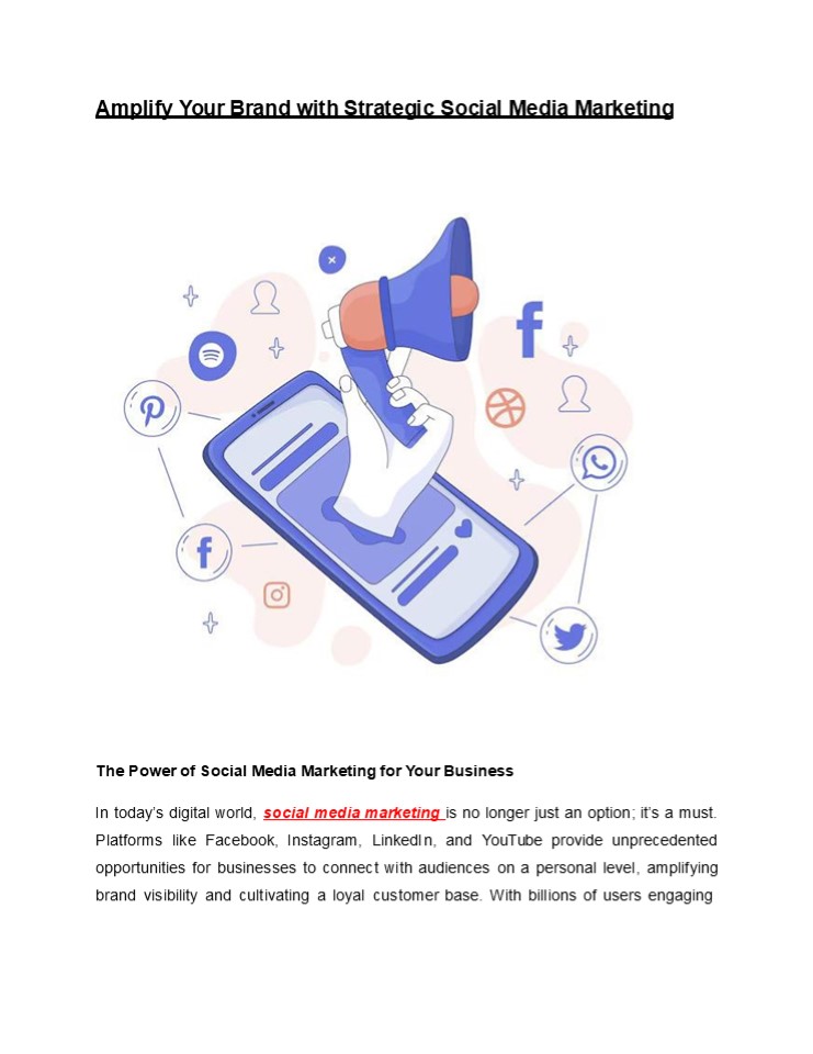 Amplify Your Brand with Strategic Social Media Marketing